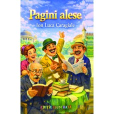 Pagini alese (Ion Luca Caragiale) Pagini alese (Ion Luca Caragiale)